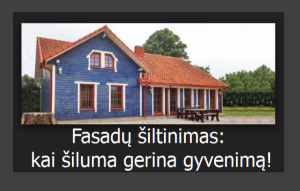 fasadu siltinimas